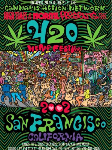 High Times, NORML AND Cannabis Action Network 420 Festival Poster by Steve Marcus from Cannabis Art, 2002. Pen and Ink. 24”x 36”.