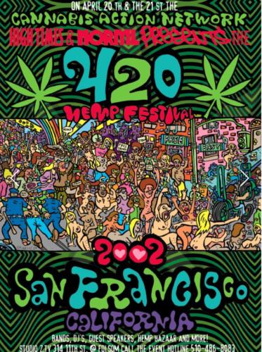 High Times, NORML AND Cannabis Action Network 420 Festival Poster by Steve Marcus from Cannabis Art, 2002. Pen and Ink. 24”x 36”.
